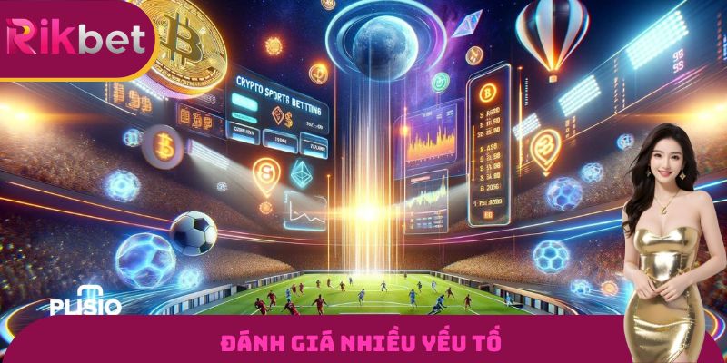 Đánh giá nhiều yếu tố