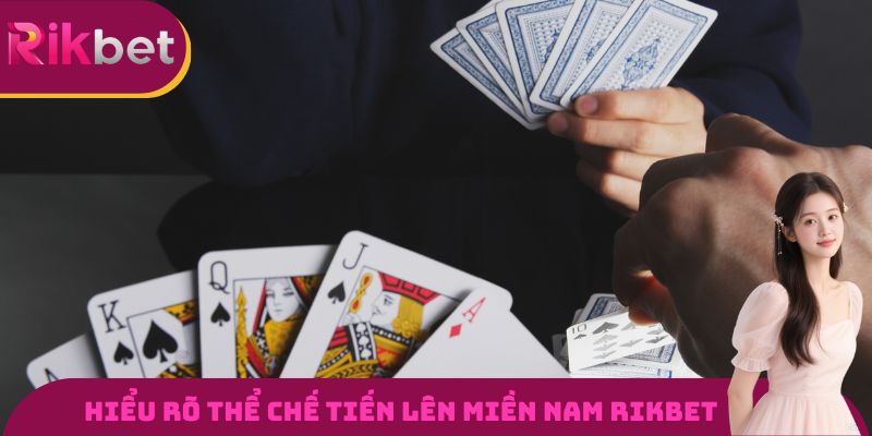 Hiểu rõ thể chế tiến lên miền nam RIKBET