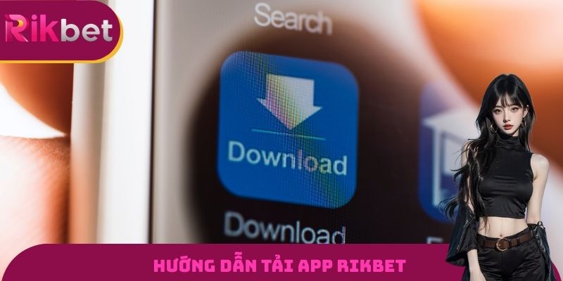 Hướng dẫn quy trình tải và cài đặt ứng dụng trên cả iOS và Android