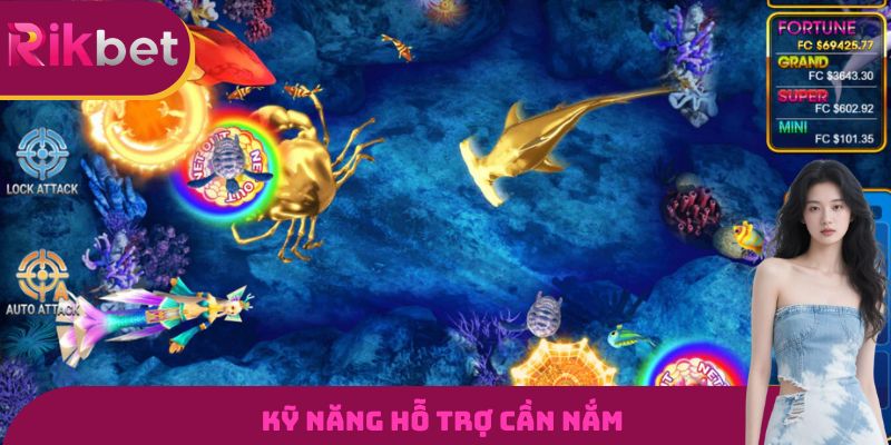 Kỹ năng hỗ trợ cần nắm